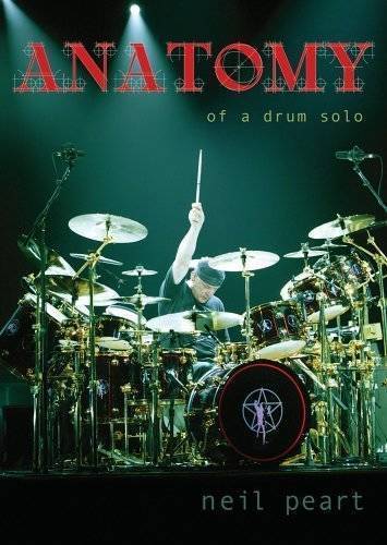 Anatomy of a Drum Solo: Neil Peart - DVD